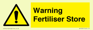 Warning Fertiliser Store